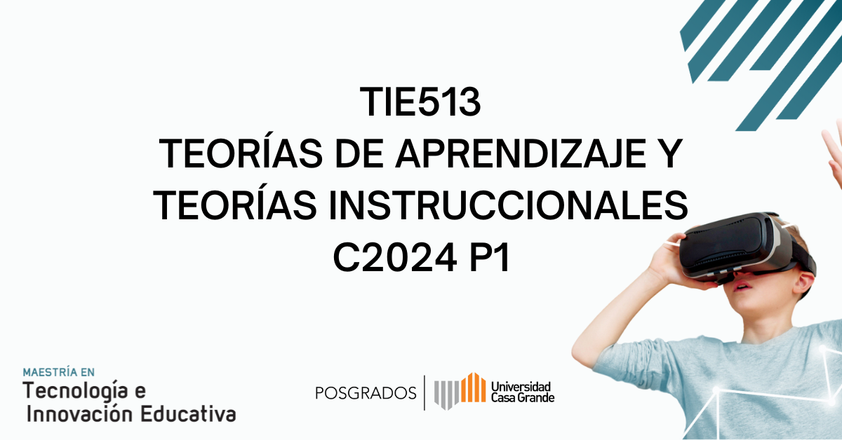 Teorías de Aprendizaje y Teorías Instruccionales C2024 P1