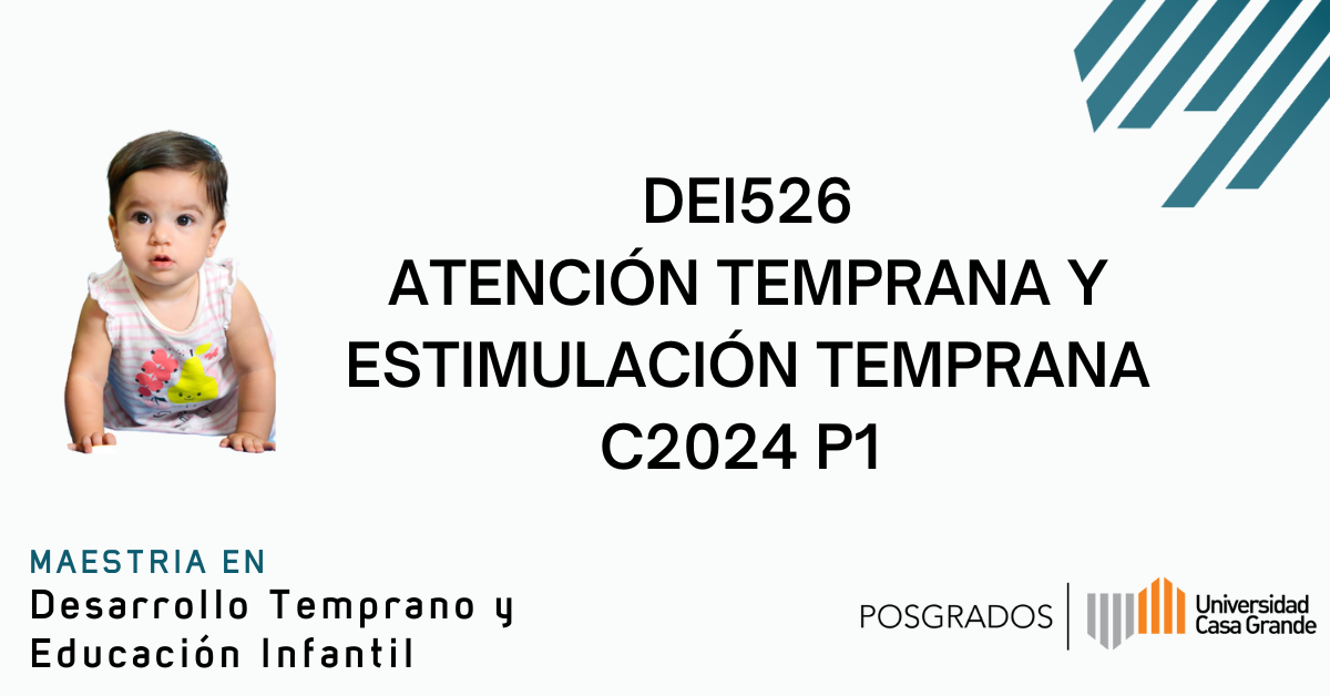 Atención temprana y Estimulación Temprana C2024 P1