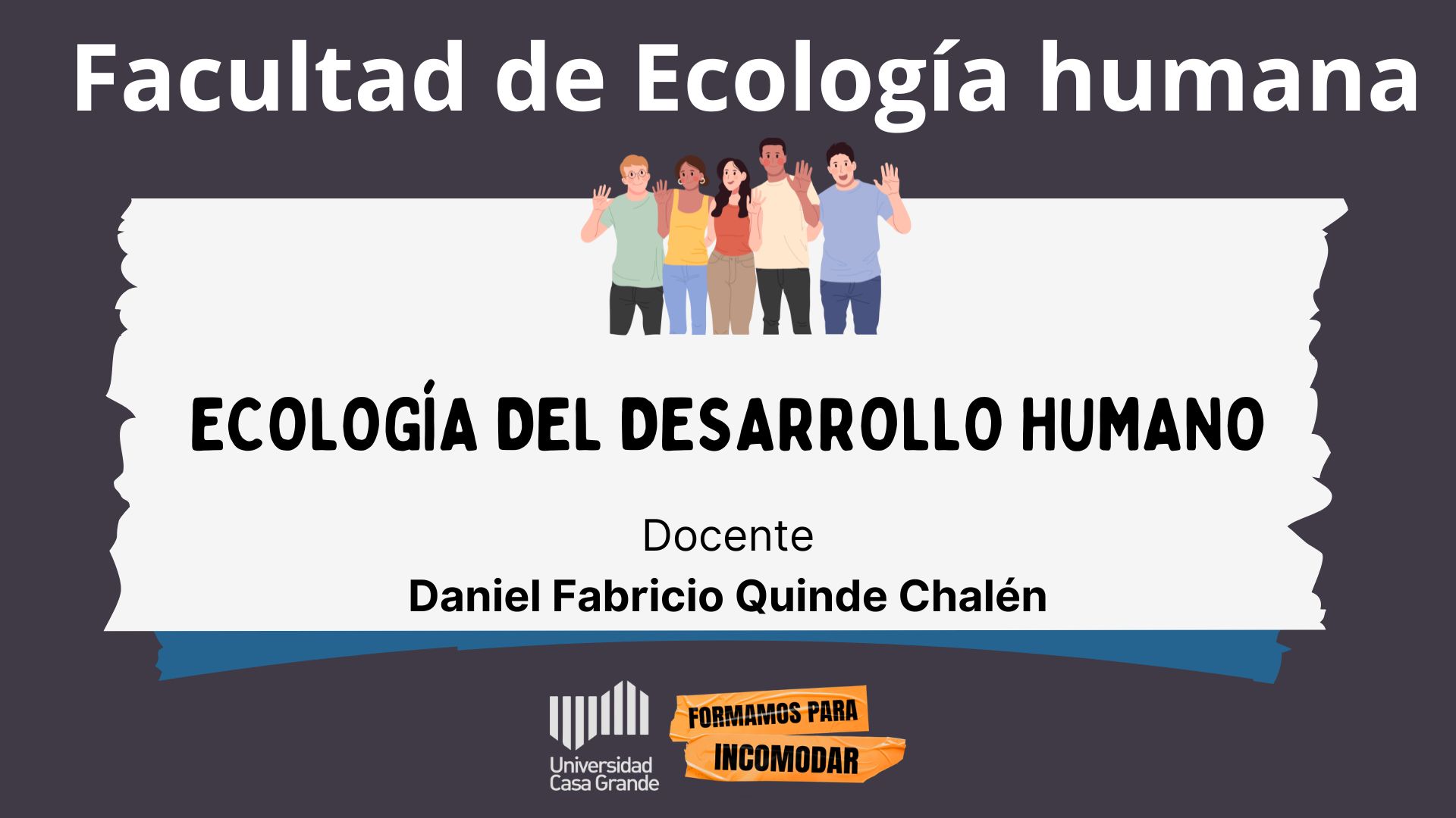 ECOLOGIA DEL DESARROLLO HUMANO-01-SEPT 2024-QUINDE CHALEN, DANIEL FABRICIO