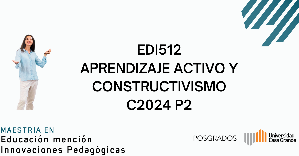 Aprendizaje Activo y Constructivismo C2024 P2