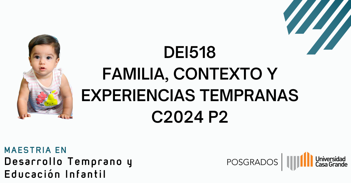 Familia, contexto y experiencias tempranas C2024 P2