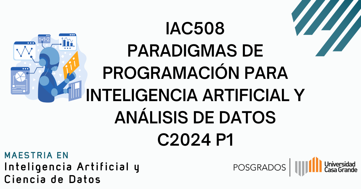 Paradigmas de Programación para Inteligencia Artificial y Análisis de Datos C2024 P1