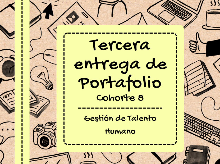 Portafolio Talento Humano cohorte 8 3er pedido - D. Álvarez