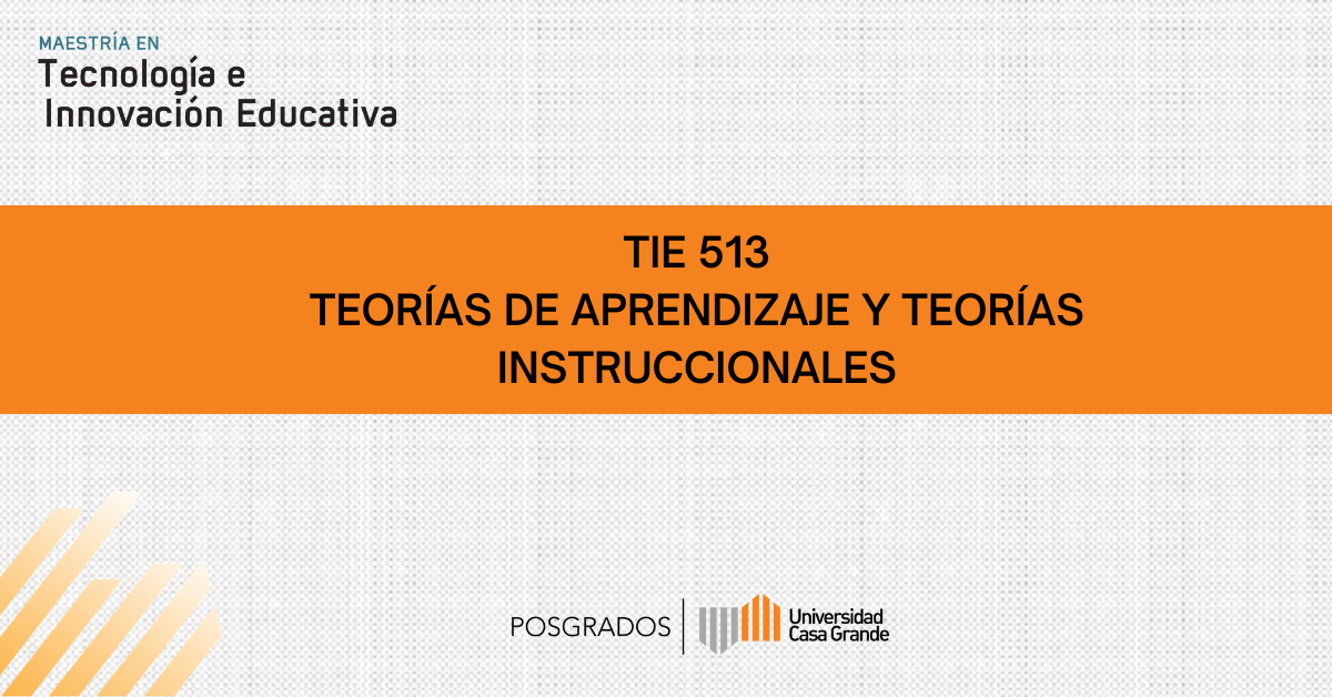Teorías de Aprendizaje y Teorías Instruccionales C2025 P1