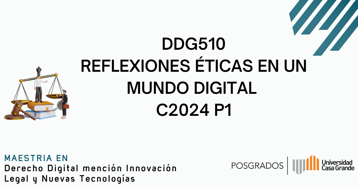 Reflexiones Éticas en un Mundo Digital C2024 P1