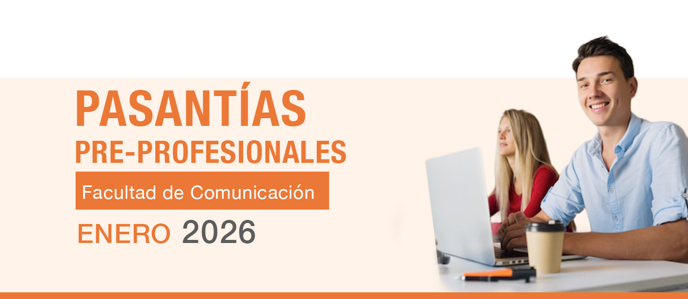 PASANTIAS PRE PROFESIONALES - ENERO 2026-FACULTAD DE COMUNICACION