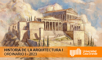 HISTORIA DE LA ARQUITECTURA I-01-ABRIL 2023-CORTES PIZARRO, SERGIO PATRICIO